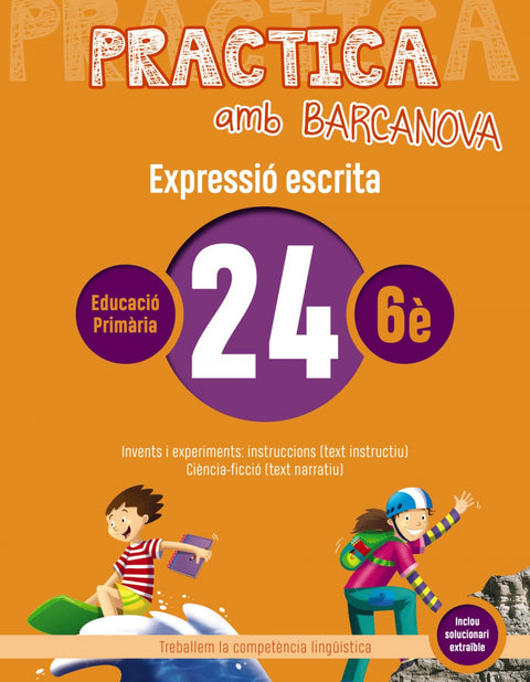  EXPRESSIÓ ESCRITA 24-6E.PRIMARIA. PRACTICA AMB BARCANOVA 2019 