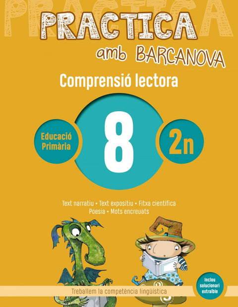  COMPRENSIÓ LECTORA 8-2N.PRIMARIA. PRACTICA AMB BARCANOVA 2019 