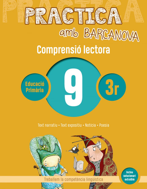  COMPRENSIÓ LECTORA 9-3R.PRIMARIA. PRACTICA AMB BARCANOVA 2019 