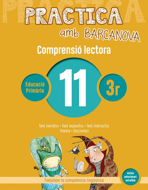  COMPRENSIÓ LECTORA 11-3R.PRIMARIA. PRACTICA AMB BARCANOVA 2019 