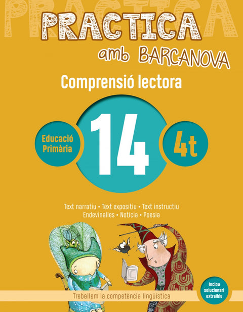  COMPRENSIÓ LECTORA 14-4T.PRIMARIA. PRACTICA AMB BARCANOVA 2019 