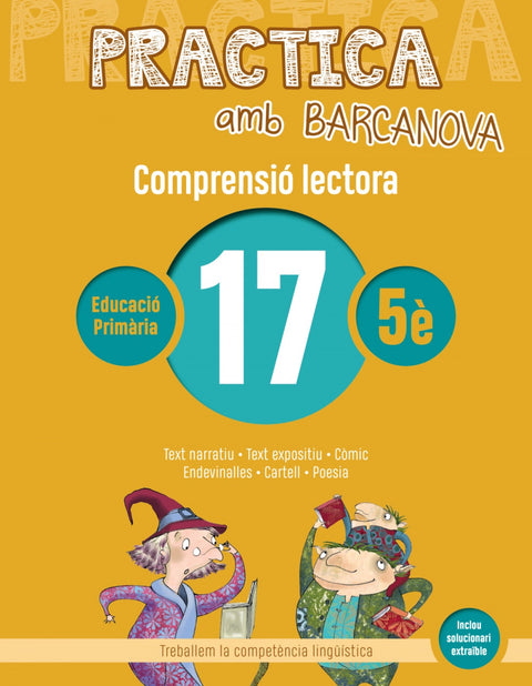  COMPRENSIÓ LECTORA 17-5E.PRIMARIA. PRACTICA AMB BARCANOVA 2019 