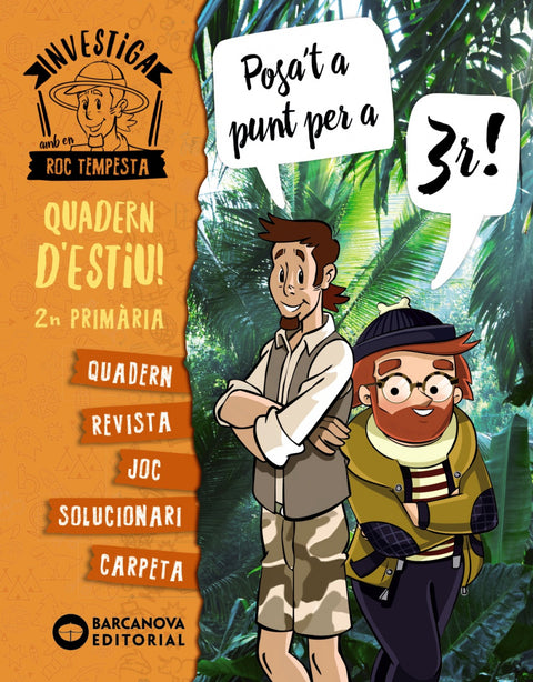  Investiga amb Roc Tempesta 2n. Posa't a punt per a 3r 