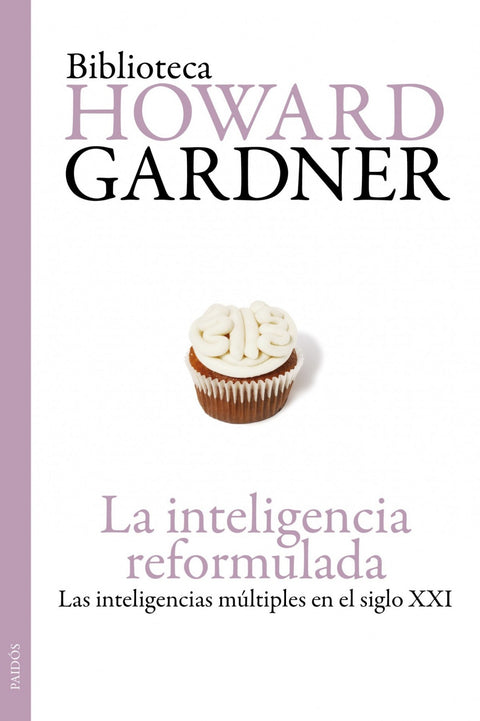  La inteligencia reformulada 