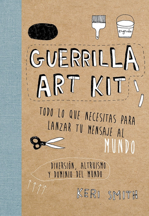  Guerrilla art kit 