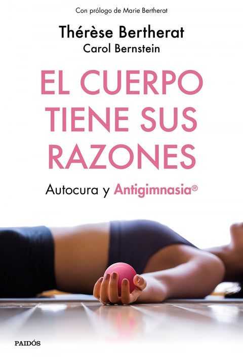  EL CUERPO TIENE SUS RAZONES 