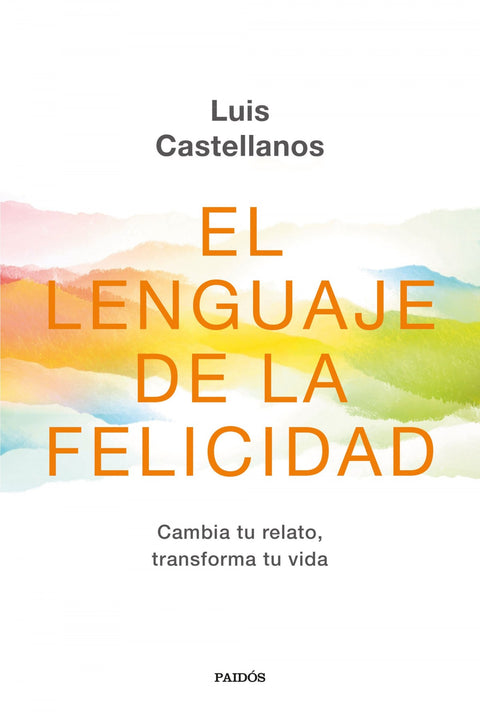  EL LENGUAJE DE LA FELICIDAD 