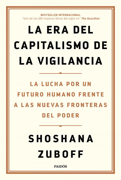  La era del capitalismo de la vigilancia 