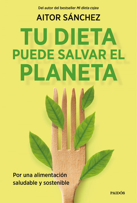  Tu dieta puede salvar el planeta 