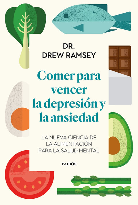  Comer para vencer la depresión y la ansiedad 