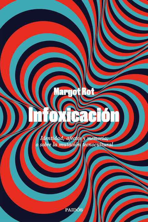  Infoxicación 