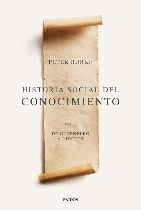  Historia social del conocimiento Vol. I 