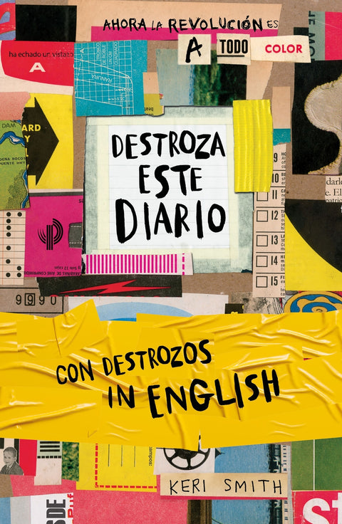  Destroza este diario. Ahora a todo color y con destrozos in English 