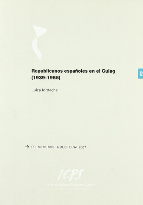  Republicanos españoles en el GULAG (1939-1956) 