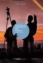  Santiago de Compostela for pilgrims: a secret guide 