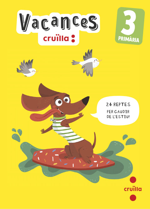  Vacances. 3 Primària 