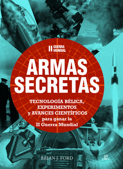  ARMAS SECRETAS.II GUERRA MUNDIAL 