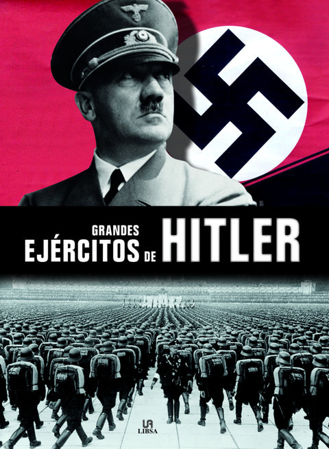  GRANDES EJÉRCITOS DE HITLER 