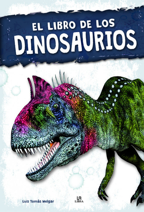  EL LIBRO DE LOS DINOSAURIOS 