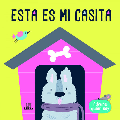  Esta Es Mi Casita 