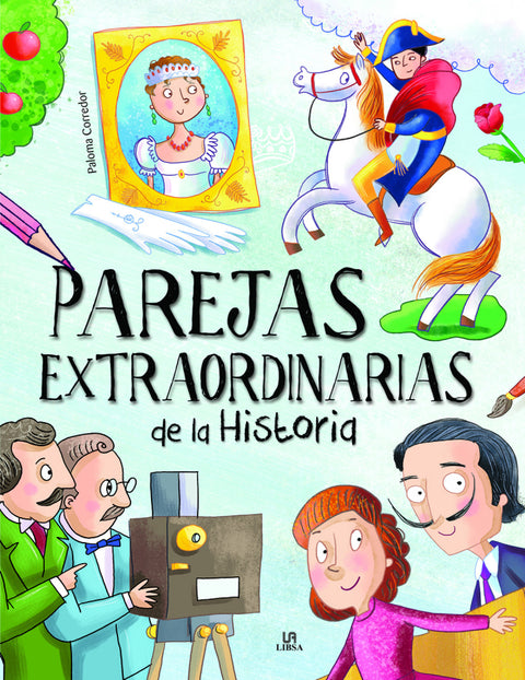  Parejas Extraordinarias de la Historia 