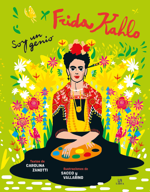  FRIDA KAHLO, SOY UN GENIO 