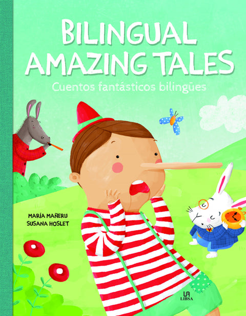  Bilingual Amazing Tales/Cuentos Fantásticos Bilingües 