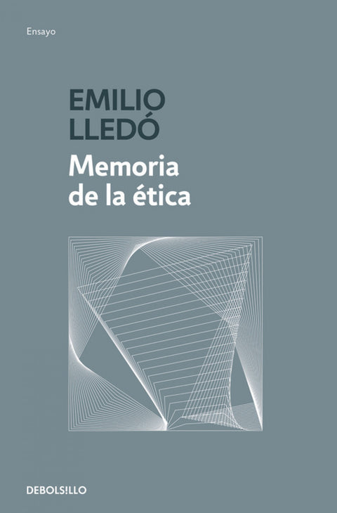  MEMORIA DE LA ÉTICA 