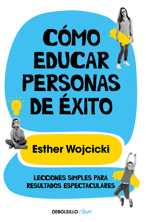  Cómo educar personas de éxito 