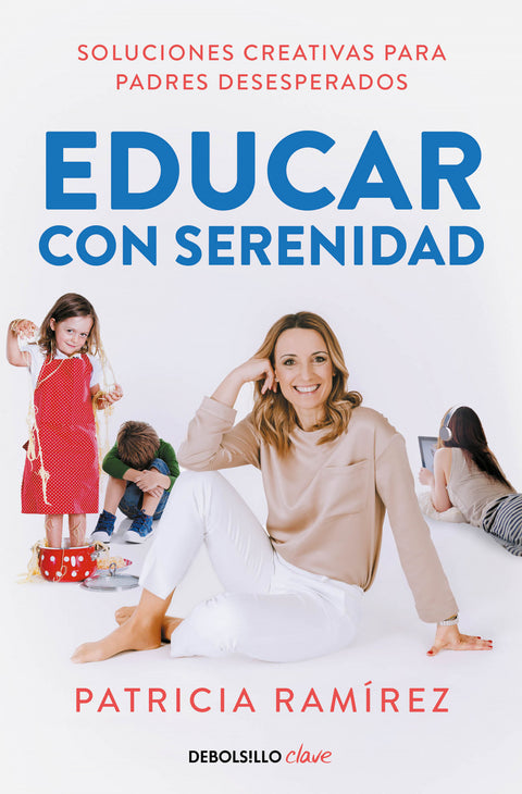  Educar con serenidad 