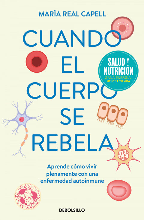  CUANDO EL CUERPO SE REBELA (CAMPAÑA EDICIÓN LIMITADA) 