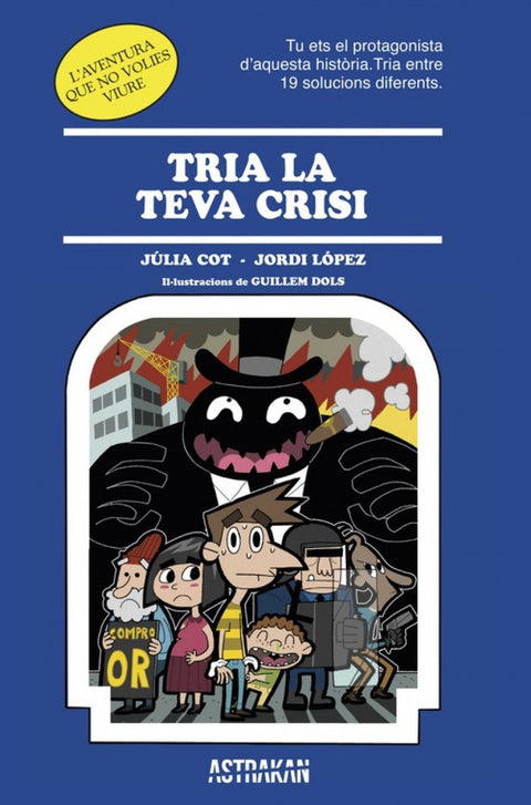  Tria la teva crisi 