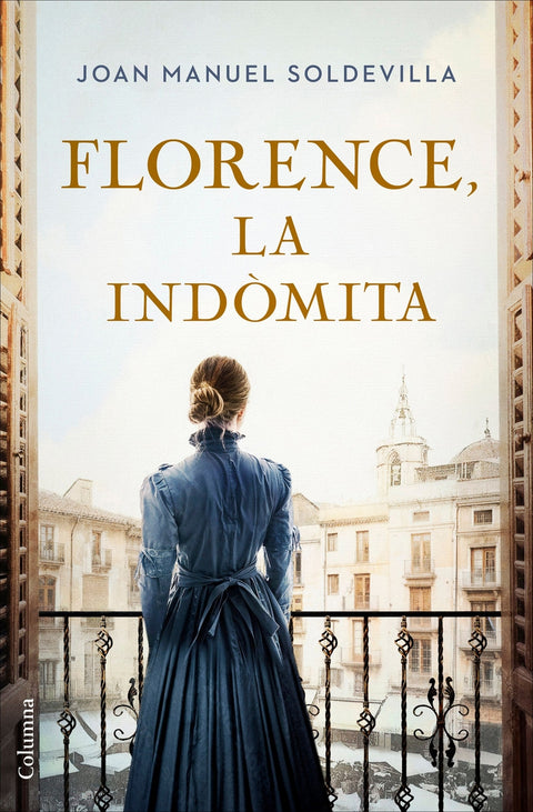  Florence, la indòmita 
