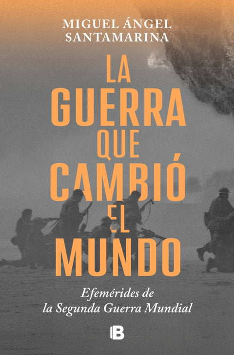  La guerra que cambió el mundo 
