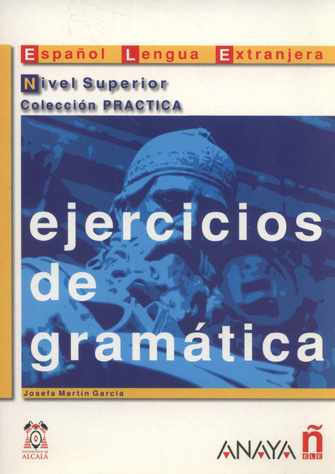  Ejercicios de gramática. Nivel Superior 