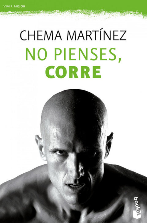  No pienses, corre 