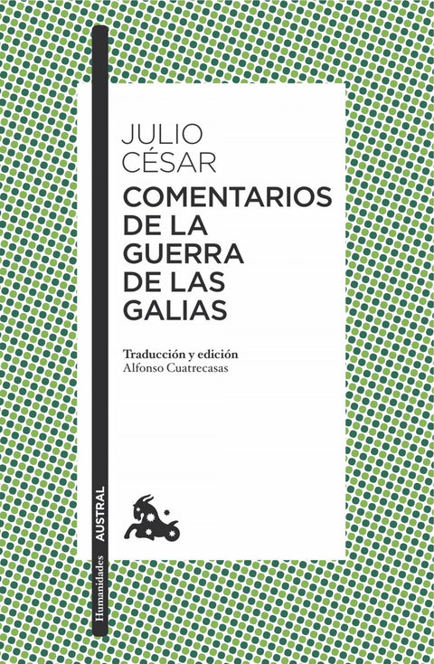  COMENTARIOS DE LA GUERRA DE LAS GALIAS 
