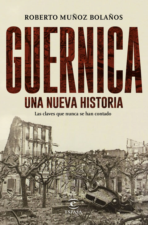  GUERNICA, UNA NUEVA HISTORIA 
