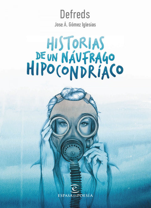  HISTORIAS DE UN NÁUFRAGO HIPOCONDRÍACO 