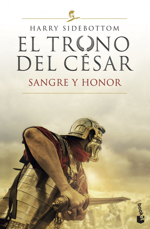  El trono del césar. Sangre y honor 