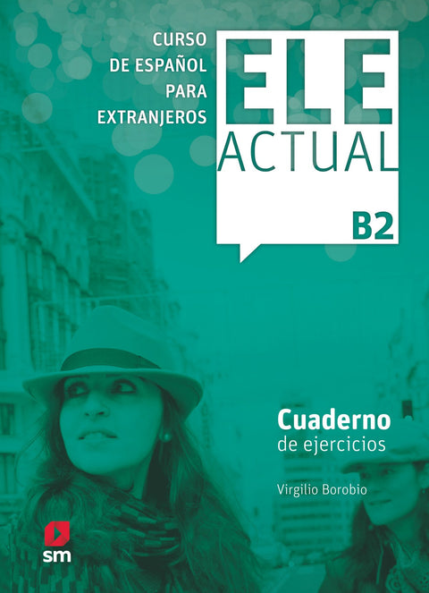  ELE ACTUAL B2 EJERCICIOS 