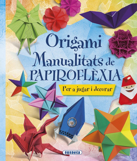  Origami:manualitats de papiroflexia 