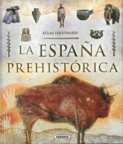  LA ESPAÑA PREHISTÓRICA 
