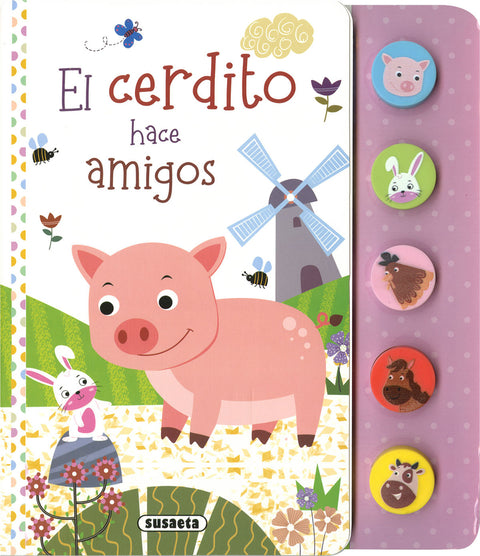  El cerdito hace amigos 