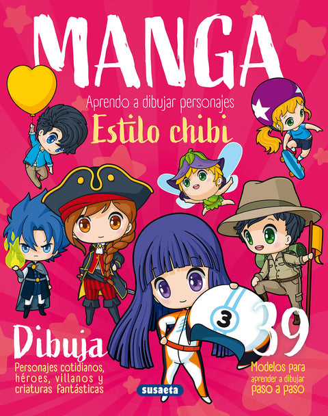  Manga. Aprendo a dibujar personajes estilo chibi 