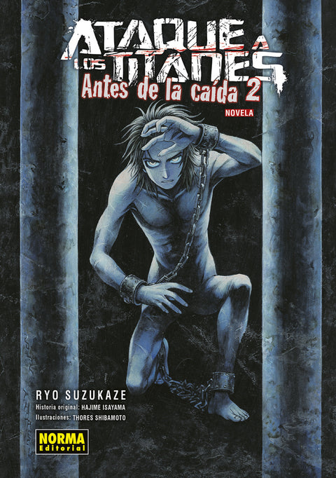  ATAQUE A LOS TITANES: ANTES DE LA CAIDA NOVELA 2 