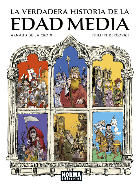  LA VERDADERA HISTORIA DE LA EDAD MEDIA 