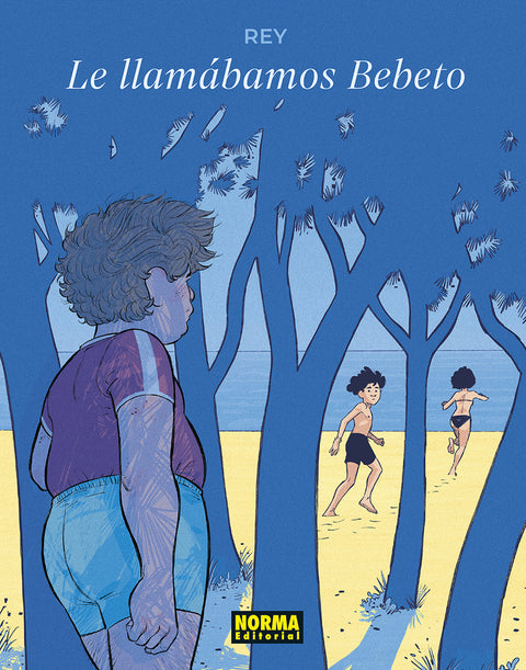  LO LLAMABAMOS BEBETO 
