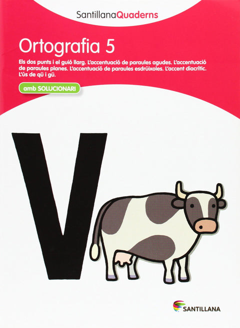  Ortografia, Educació Primària. Quadern 5 