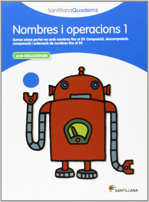 Nombres i operacions, Educación Primaria. Quadern 1 